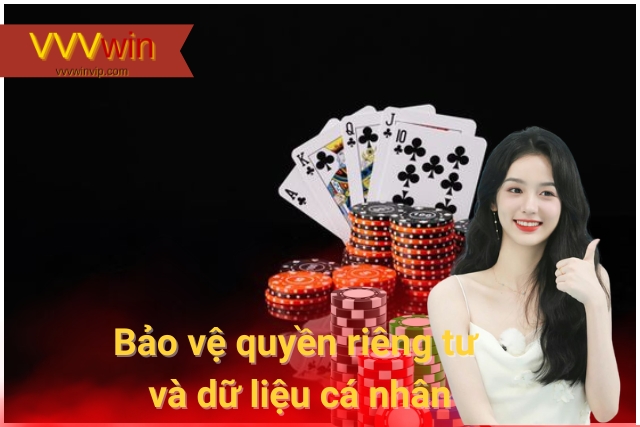 Điều Khoản Và Điều Kiện Sử Dụng Dịch Vụ VVVwin Bảo vệ quyền riêng tư và dữ liệu cá nhân của người dùng