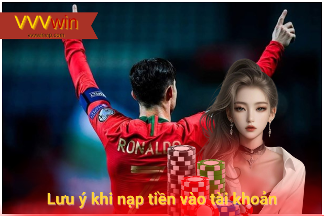 Hướng dẫn nạp tiền vào tài khoản VVVwin đơn giản, nhanh chóng Luôn hỗ trợ khách hàng 24/7