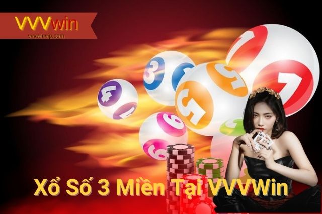 Xổ Số 3 Miền Tại VVVWin: Trải Nghiệm Giải Trí Đỉnh Cao Xổ Số 3 Miền Tại VVVWin: Trải Nghiệm Giải Trí Đỉnh Cao